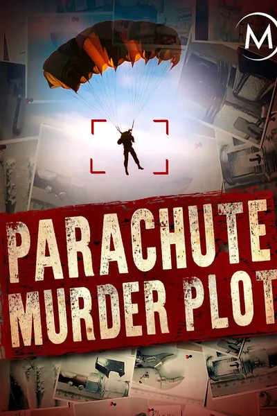 The Parachute Murder Plot