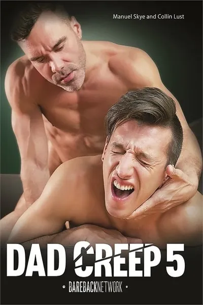 Dad Creep 5