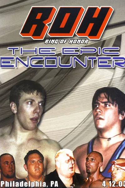 ROH: The Epic Encounter