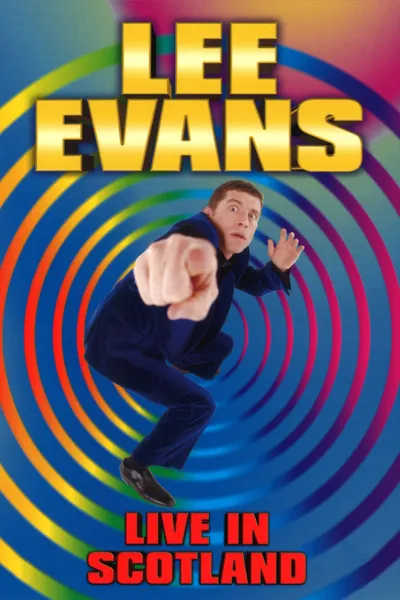 Lee Evans: Live in Scotland