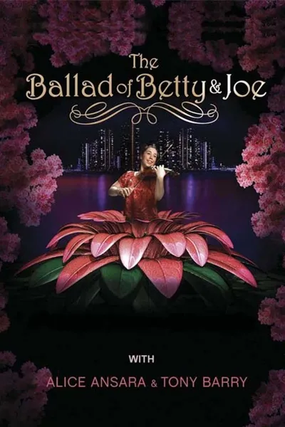 The Ballad of Betty & Joe