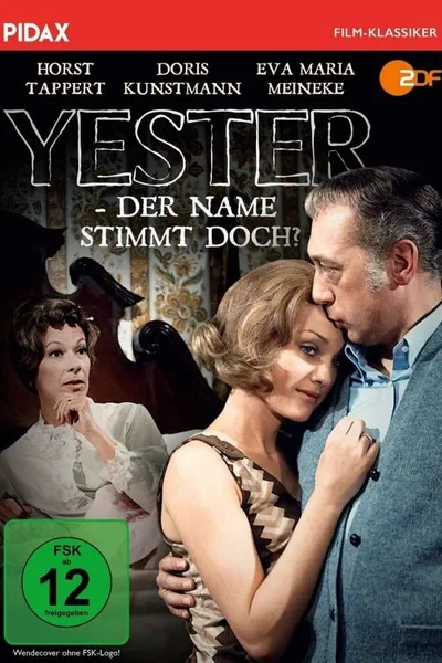 Yester - der Name stimmt doch?