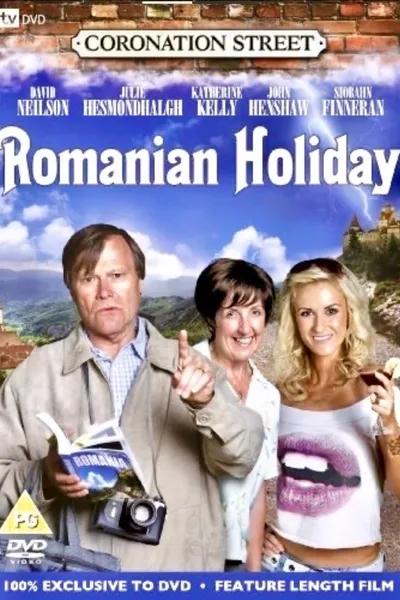 Coronation Street: Romanian Holiday