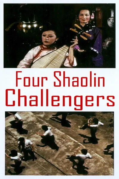 The Four Shaolin Challengers