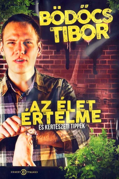 Bödőcs Tibor: Az élet értelme és kertészeti tippek