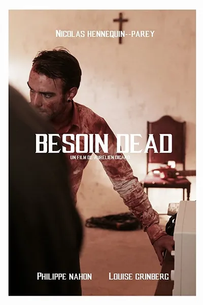 Besoin Dead