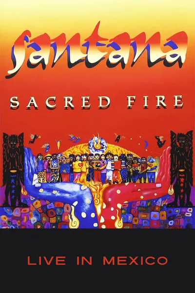 Santana - Sacred Fire