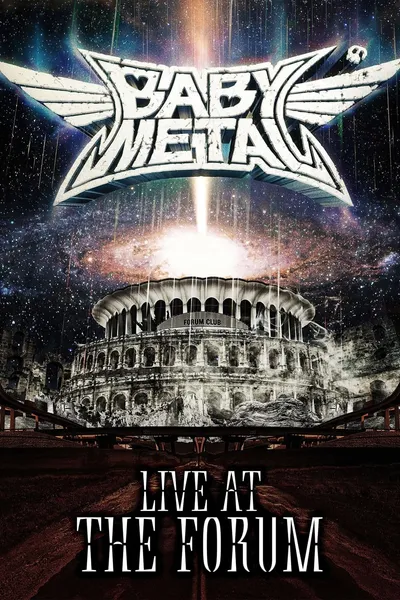 BABYMETAL Live at The Forum