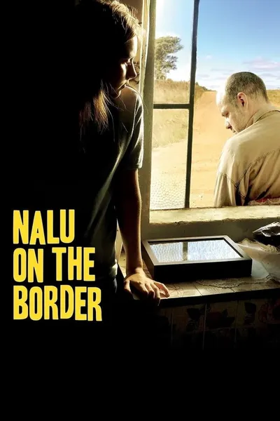 Nalu on the Border