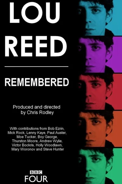 Lou Reed - Remembered