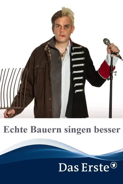 Echte Bauern singen besser