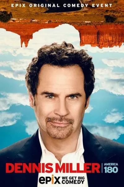 Dennis Miller: America 180