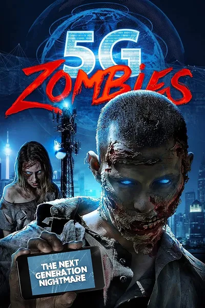 5G Zombies