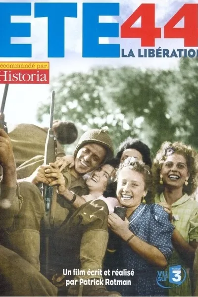 Un été 44 - La libération