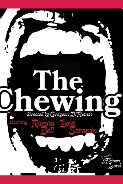 The Chewing