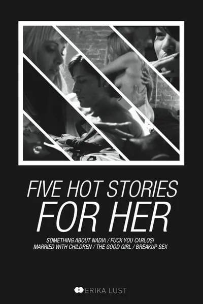 Five Hot Stories for Her