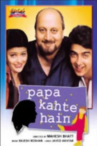 Papa Kahte Hain