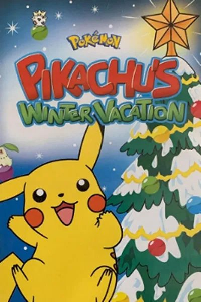 Pokémon: Pikachu's Winter Vacation