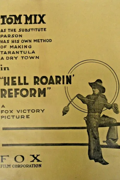 Hell-Roarin' Reform