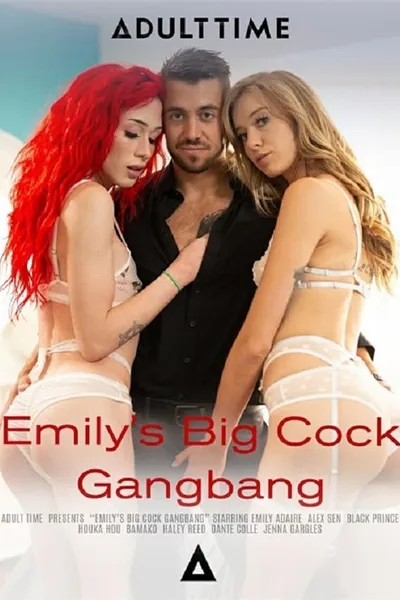 Emily's Big Cock Gangbang