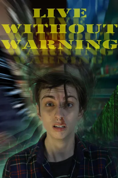 Live Without Warning