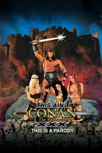 This Ain't Conan the Barbarian XXX