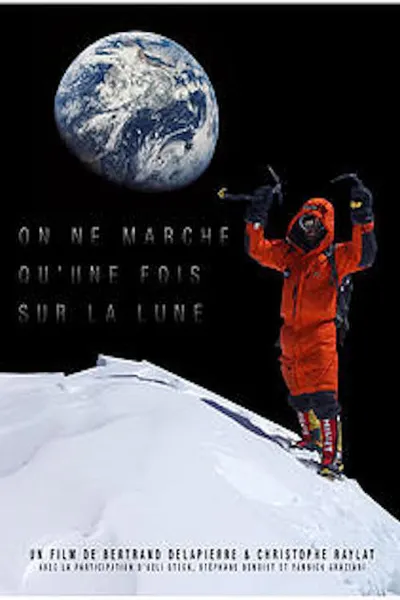 On ne marche qu'une fois sur la lune