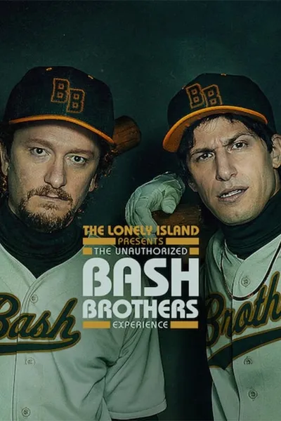 The Lonely Island Presents: The Unauthorized Bash Brothers Experience