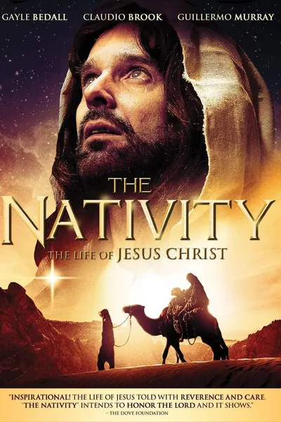 The Nativity: The Life of Jesus Christ