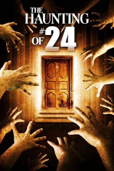 The Haunting of #24