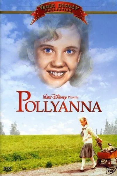 Pollyanna: The Making of a Masterpiece