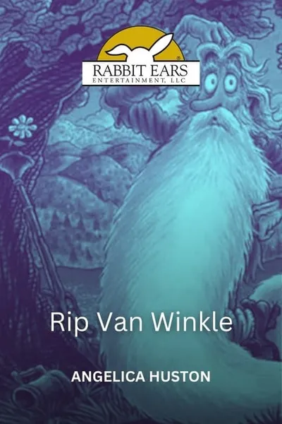 Rabbit Ears - Rip Van Winkle