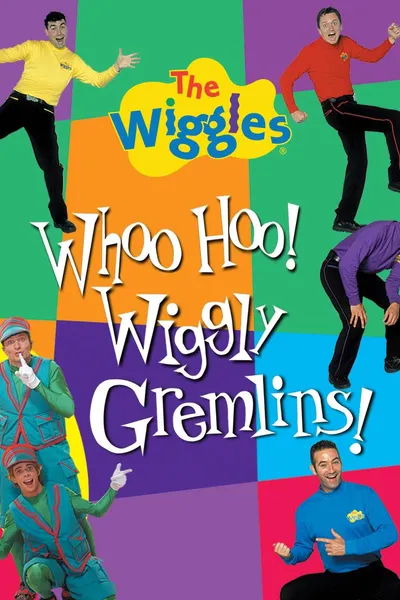 The Wiggles: Whoo Hoo! Wiggly Gremlins!