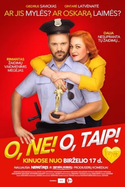 O, ne! O, taip!