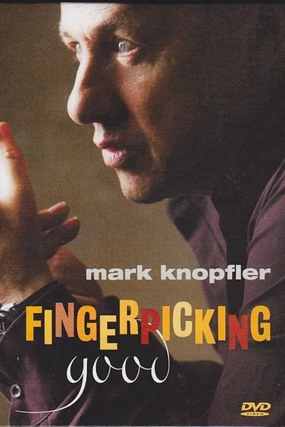 Mark Knopfler: Fingerpicking Good