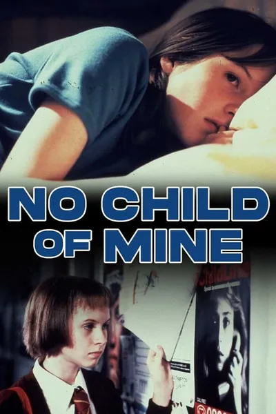 No Child of Mine