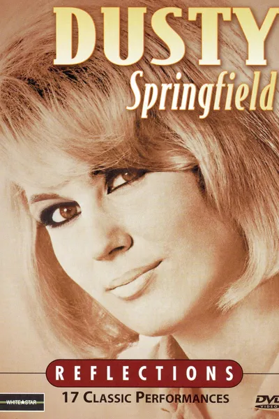 Dusty Springfield: Reflections