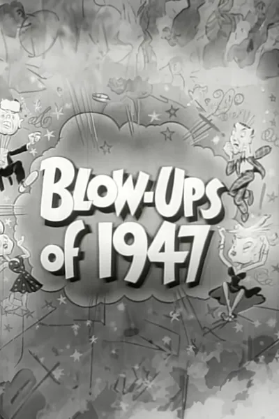 Blow-Ups of 1947