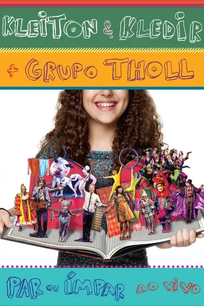 Kleiton & Kledir  + Grupo Tholl  - Par ou Impar (Ao Vivo)