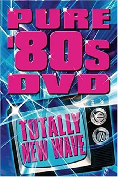 Pure '80s: Totally New Wave