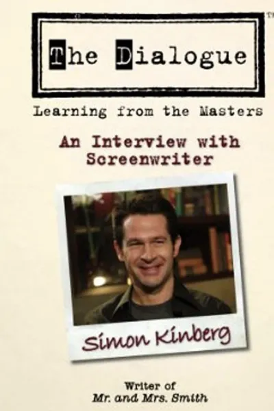 The Dialogue: An Interview with Screenwriter Simon Kinberg