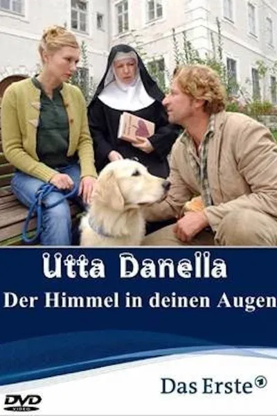 Utta Danella - Der Himmel in deinen Augen