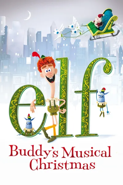 Elf: Buddy's Musical Christmas