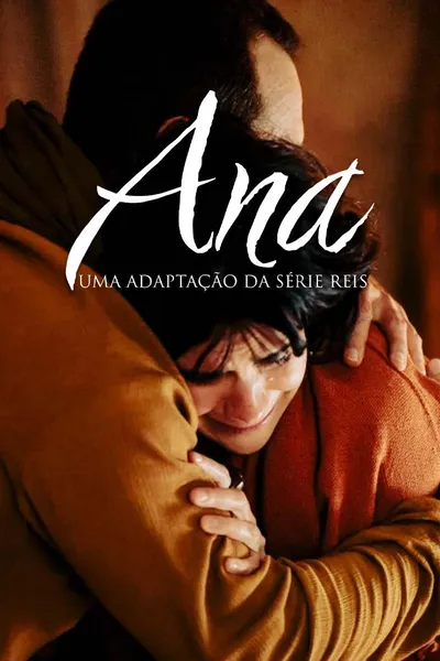 Ana: Uma adaptação da série Reis