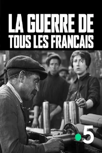 La guerre de tous les Français