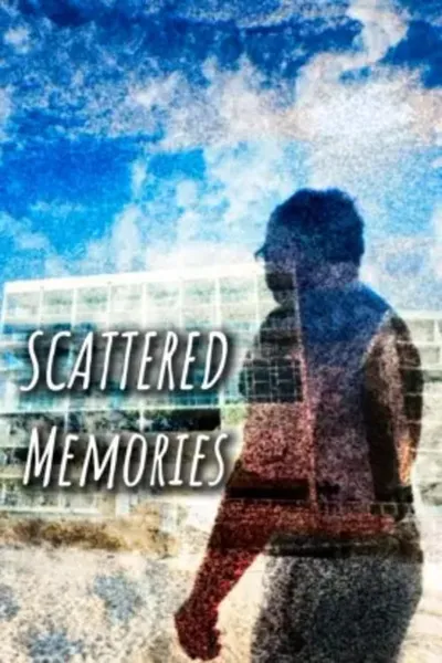 Scattered Memories