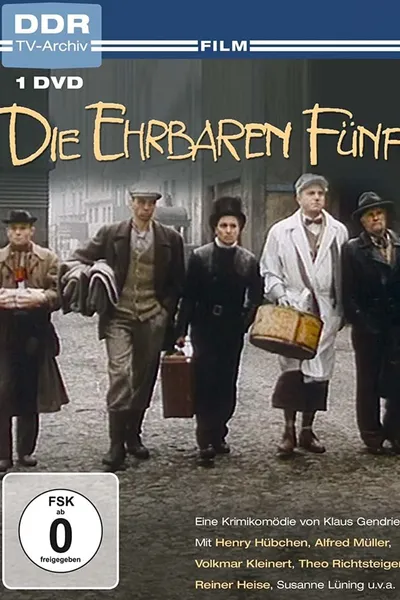 Die ehrbaren Fünf