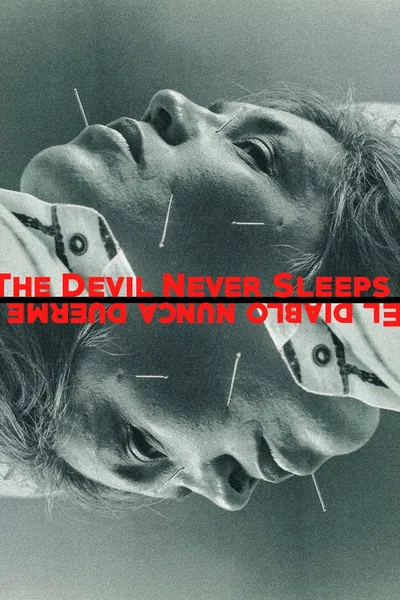 The Devil Never Sleeps