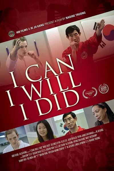 I Can I Will I Did