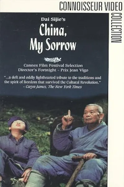 China, My Sorrow